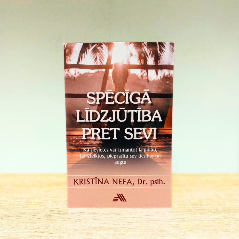 spēcīgā līdzjūtība pret sevi